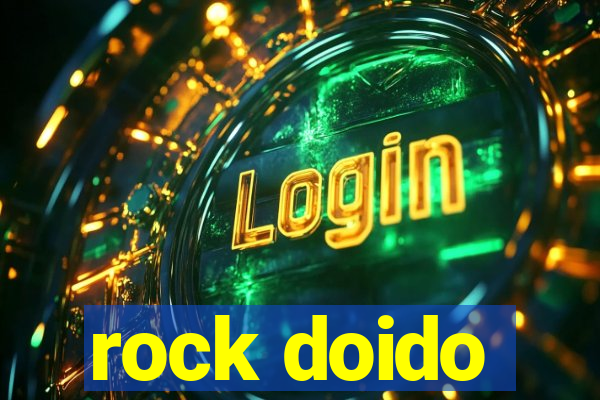 rock doido